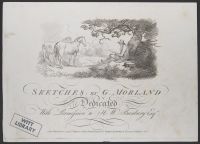 Sketches by Morland, dedicated to H.W. Bunbury