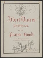 Durer's Designs for the Prayer-Book of Maximillian