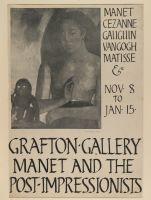 Poster of First Impressionist Exhibition Grafton Gallery, November 8 to Jan 15 1910 "Manet and the Post-Impressionists"
